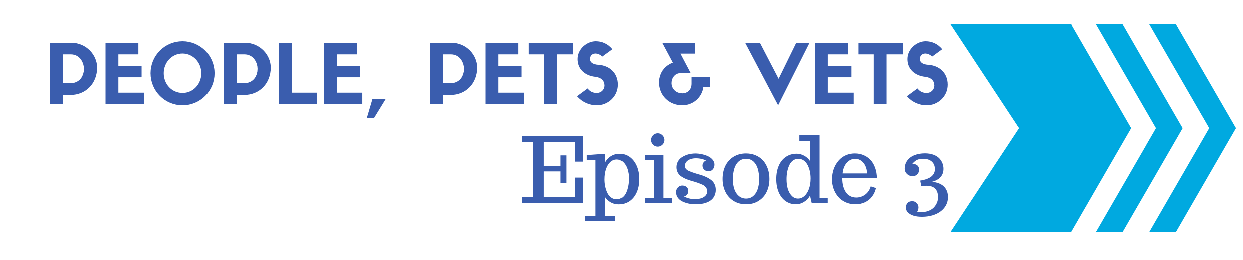 People, Pets & Vets : Next Episode